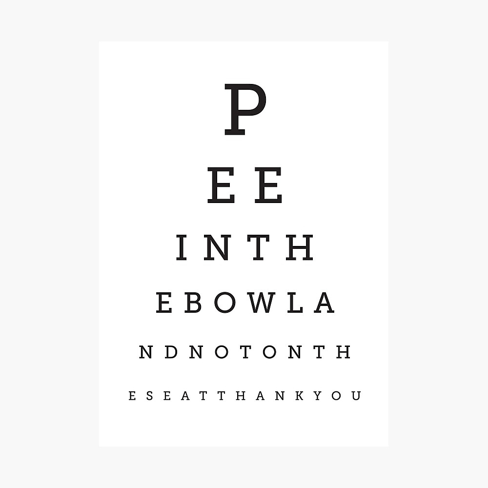 Bathroom Eye Test Art Print within Pee In The Bowl Eye Chart Printable