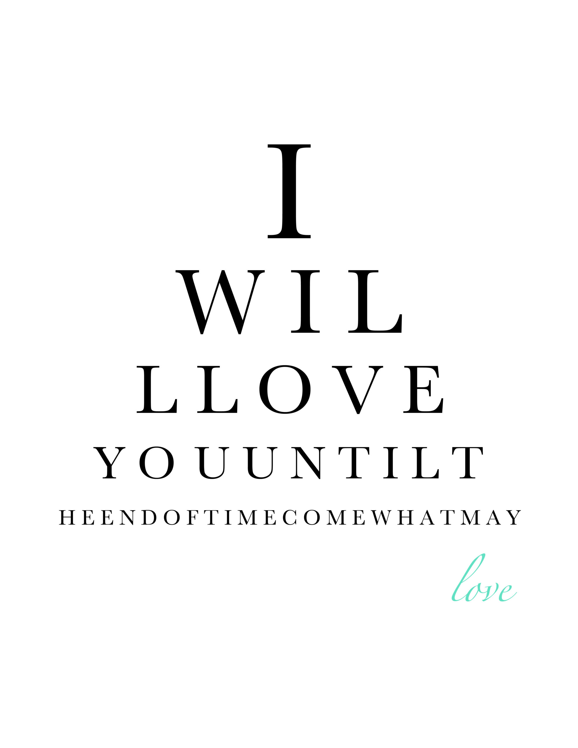 Eye Chart Designs | A Smith Of All Trades throughout Printable Love Eye Chart
