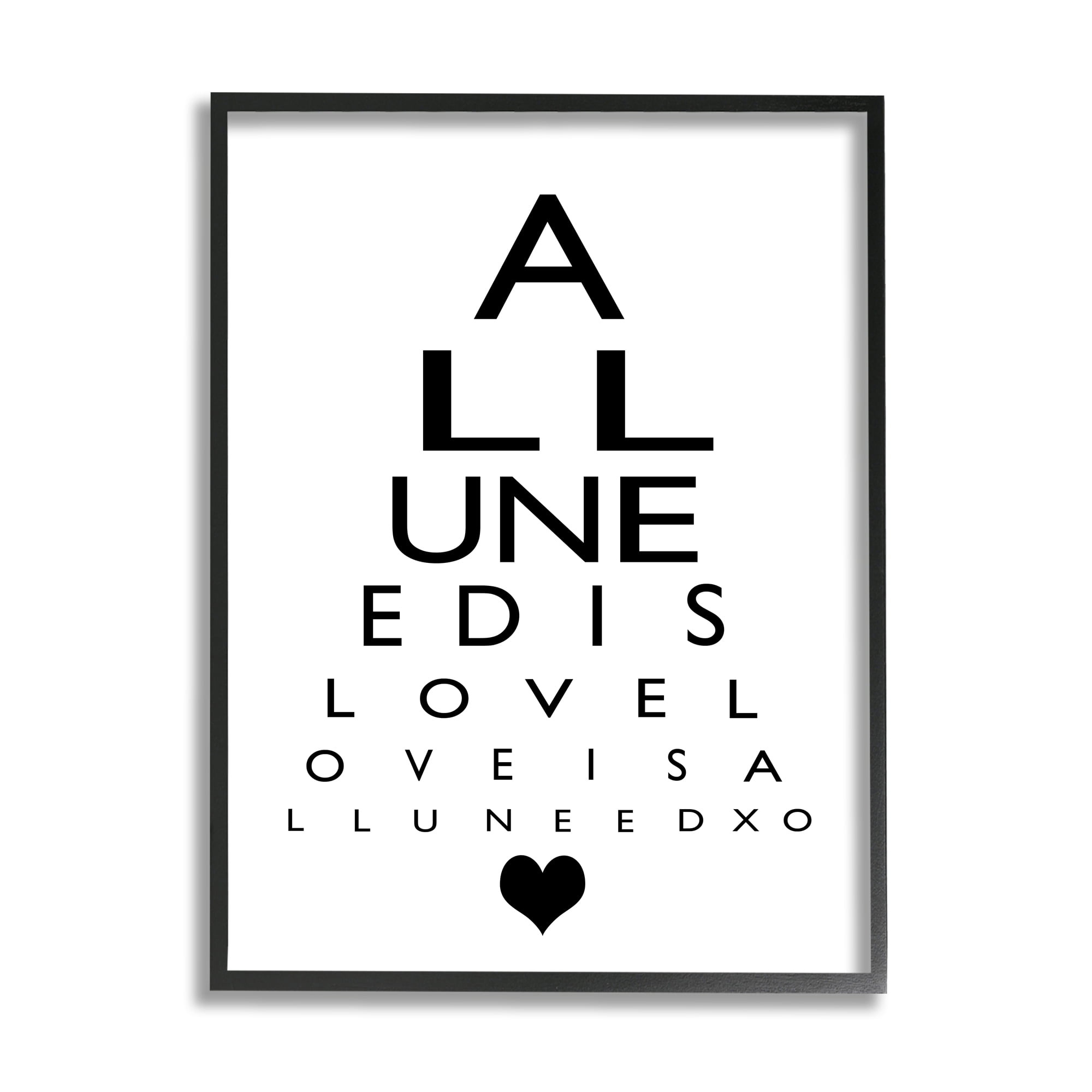 Stupell Industries All You Need Is Love Seeing Eye Chart inside Printable Love Eye Chart